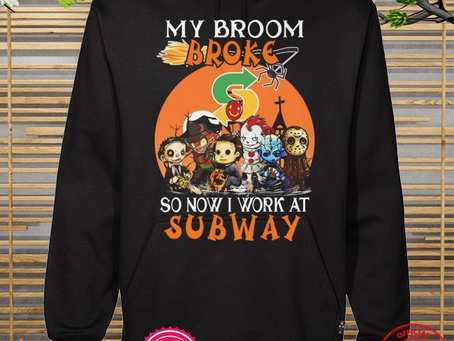 Best my broom broke so now I work at Subway Chibi Horror Characters Halloween 2022 shirt