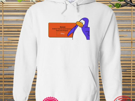Funny banned andrew tate has been banned from club penguin okay new 2022 shirt