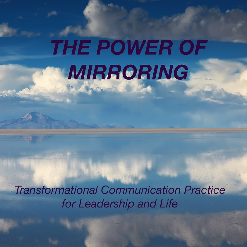 THE POWER OF MIRRORING