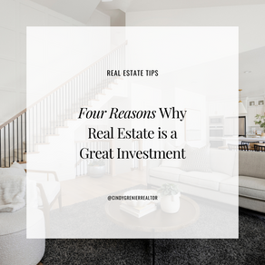 4 Reasons Why Real Estate is a Great Investment