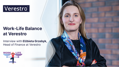 Work-Life Balance at Verestro - Interview with ElĆŒbieta Grzebyk, Head of Finance