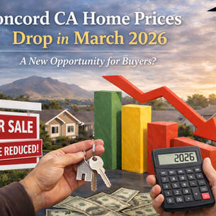 Concord CA Home Prices Drop in March 2026 — A New Opportunity for Buyers?