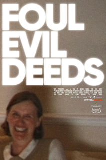 Foul Evil Deeds