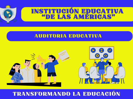 Auditoría Educativa en la Institución Educativa 'De las Américas'