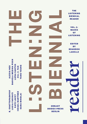 Listening Biennial Reader