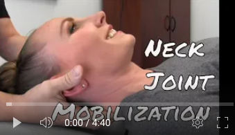 Neck Mobilization Demonstration Video