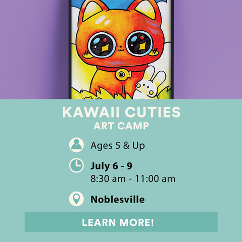 Kawaii Cuties Art Camp
MyArt Noblesville
June 6 - 9, 2026