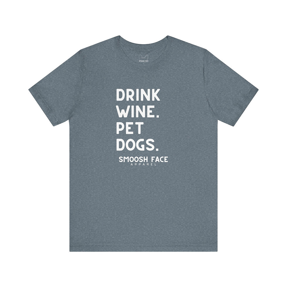 Thumbnail: Drink Wine Pet Dogs Tee