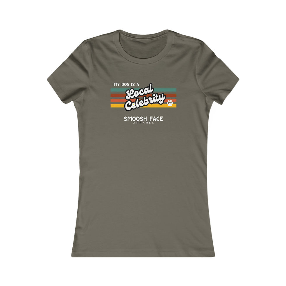 Thumbnail: My Dog is a Local Celebrity T-Shirt by Smoosh Face Apparel