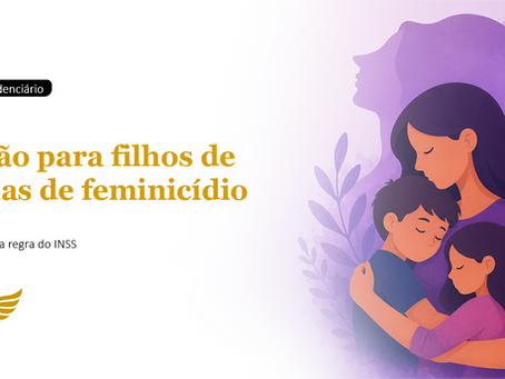 Como funciona a nova pensão especial para filhos de vítimas de feminicídio regulamentada pelo INSS?