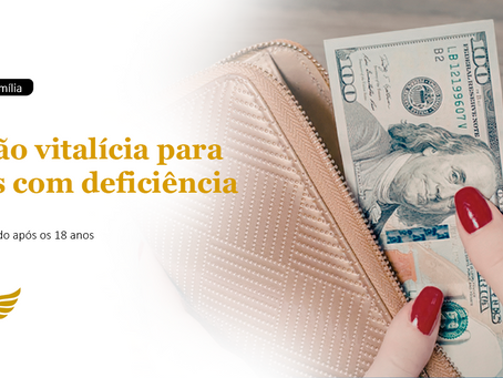 Pensão vitalícia para filhos com deficiência após os 18 anos: entenda seus direitos e como garantir esse benefício