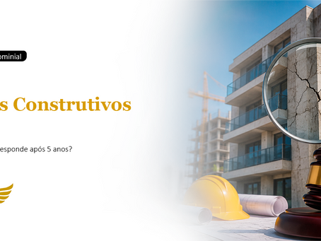 Construtora Responde por Vícios Construtivos Após 5 Anos? Entenda o Que Diz o STJ