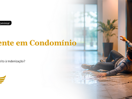 Acidente em Condomínio: Quando o Condomínio Pode Ser Obrigado a Indenizar?
