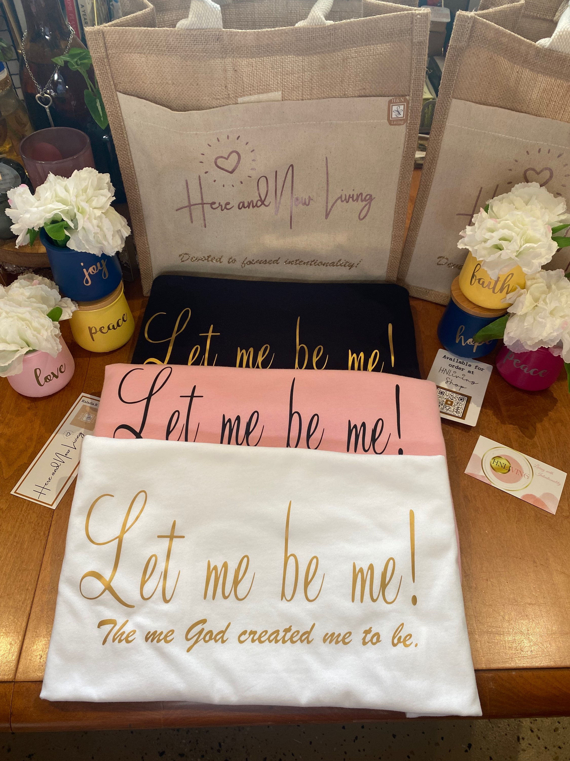 “Let Me Be Me” Soft Tees