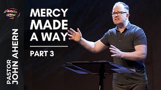 Mercy made a way part 3 Thumbnails - YouTube small.jpg