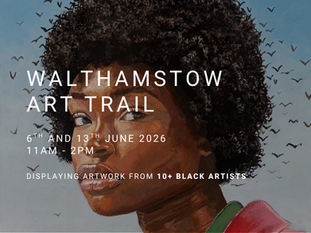 The Black Artists Transforming Our Space for Walthamstow Art Trail