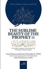 The Sublime beauty of the prophet by Abu Abdullah Kalif