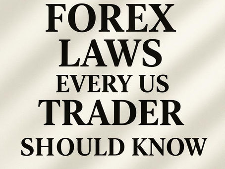 Forex Laws Every US Trader Should Know