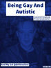 Being Gay & Autistic