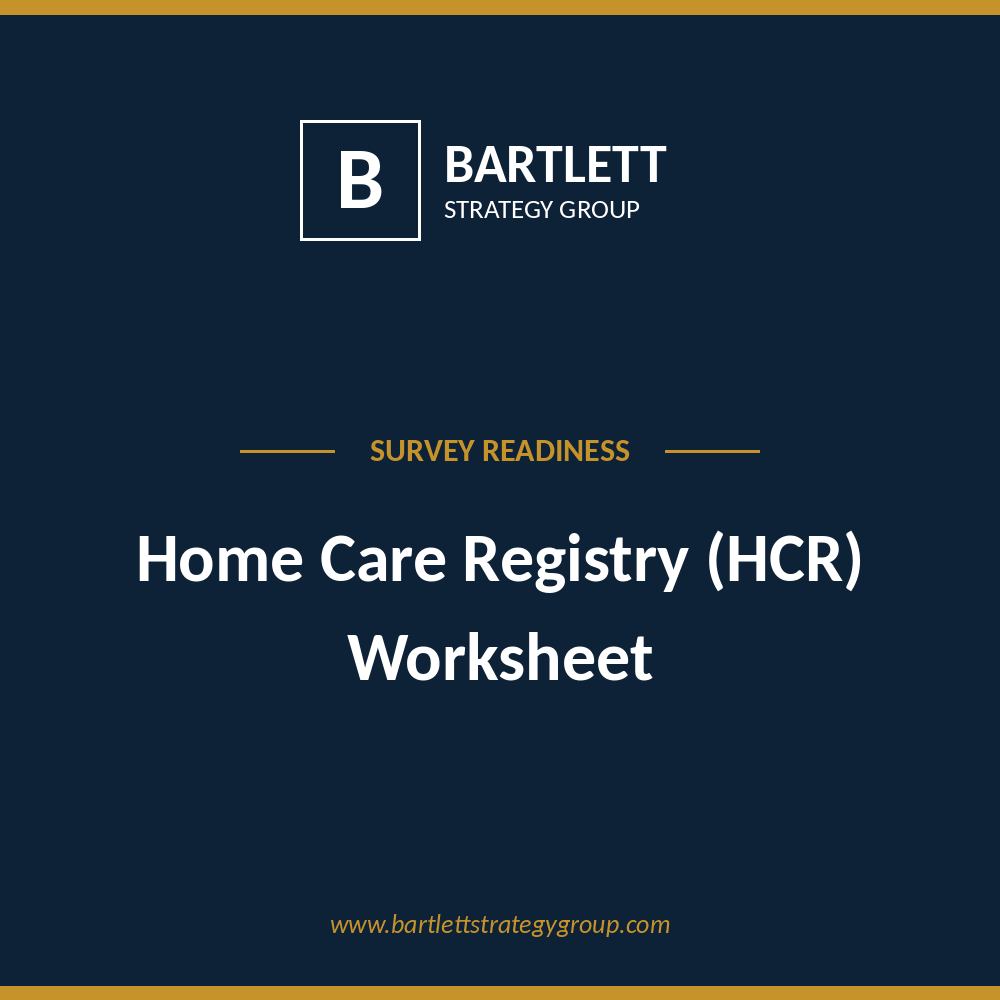 Home Care Registry (HSR) Worksheet