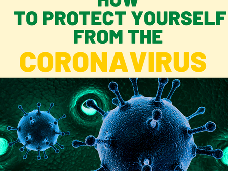 How To Protect Yourself From The Coronavirus?