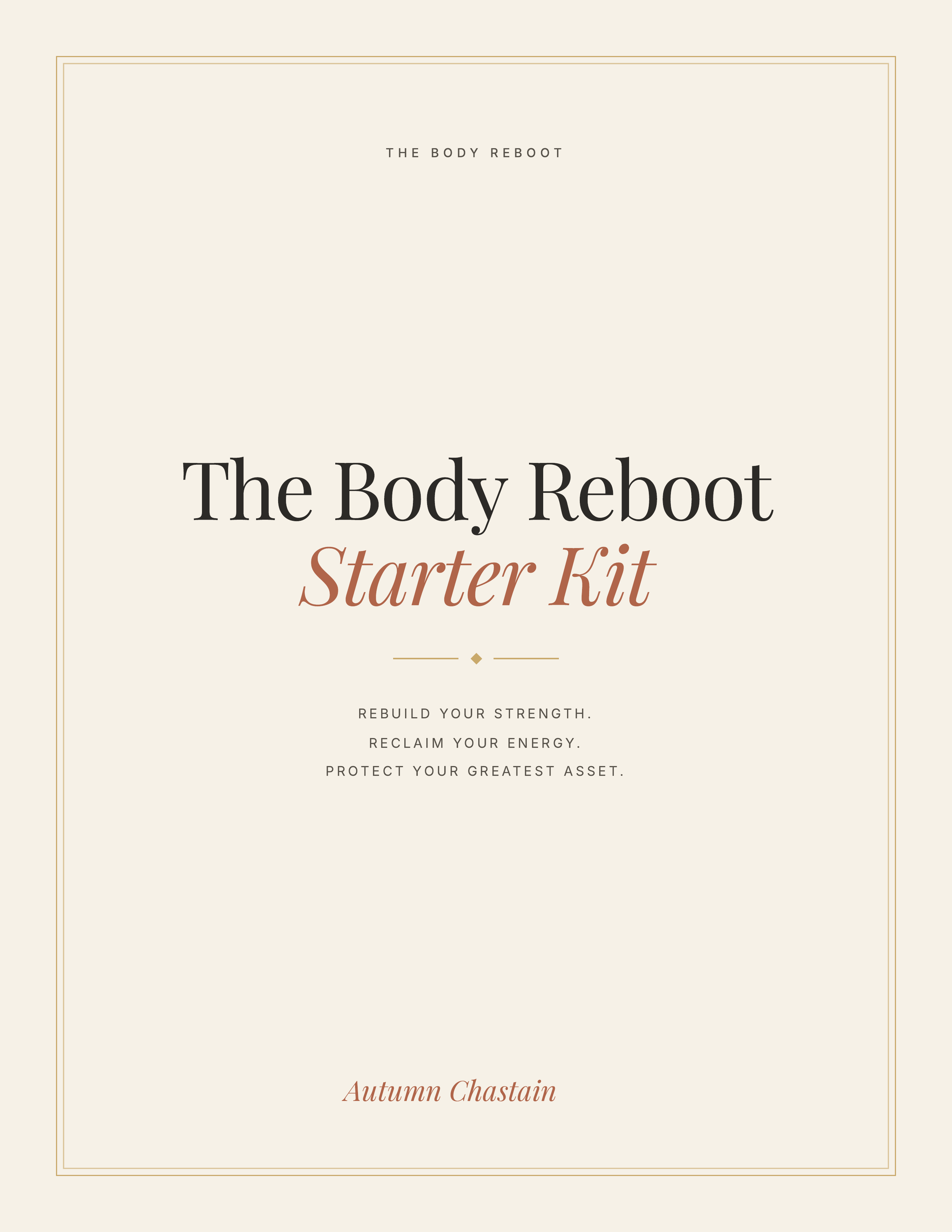 Starter Kit- The Body Reboot