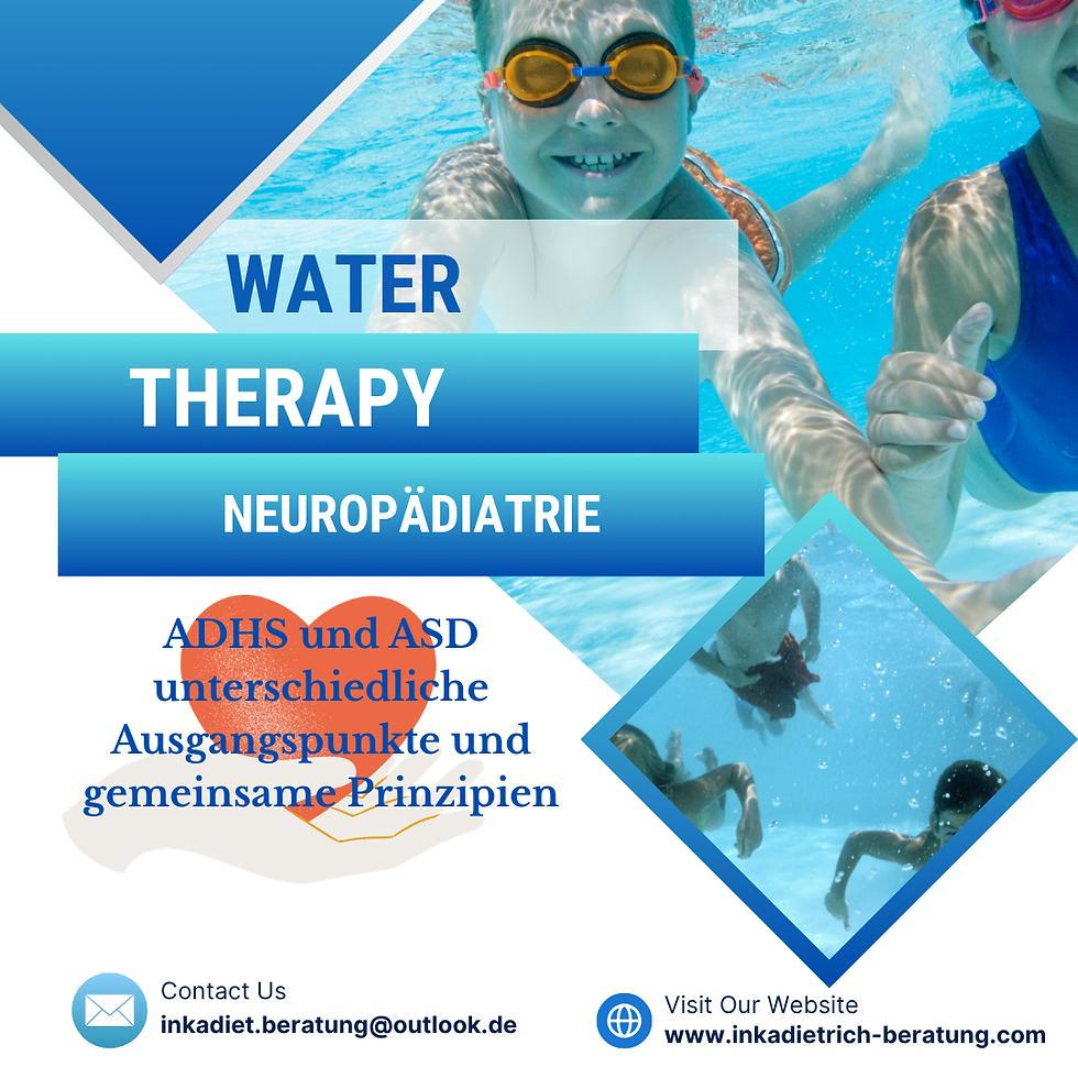 ADHS und ASD in der Wassertherapie – unterschiedliche therapeutische Ausgangspunkte, gemeinsame Wirkungsprinzipien