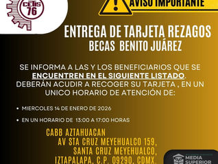 Entrega de Tarjeta Rezagos Becas Benito Juárez