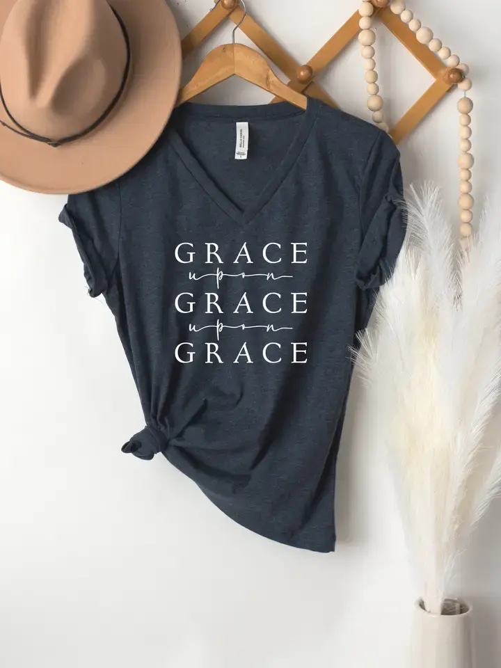 Grace Upon Grace V- Neck Tee 