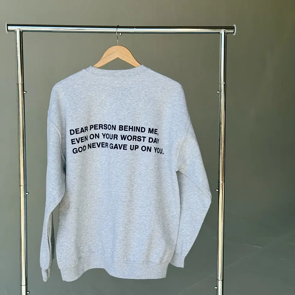 Thumbnail: Dear Person Behind Me Crewneck Sweatshirt