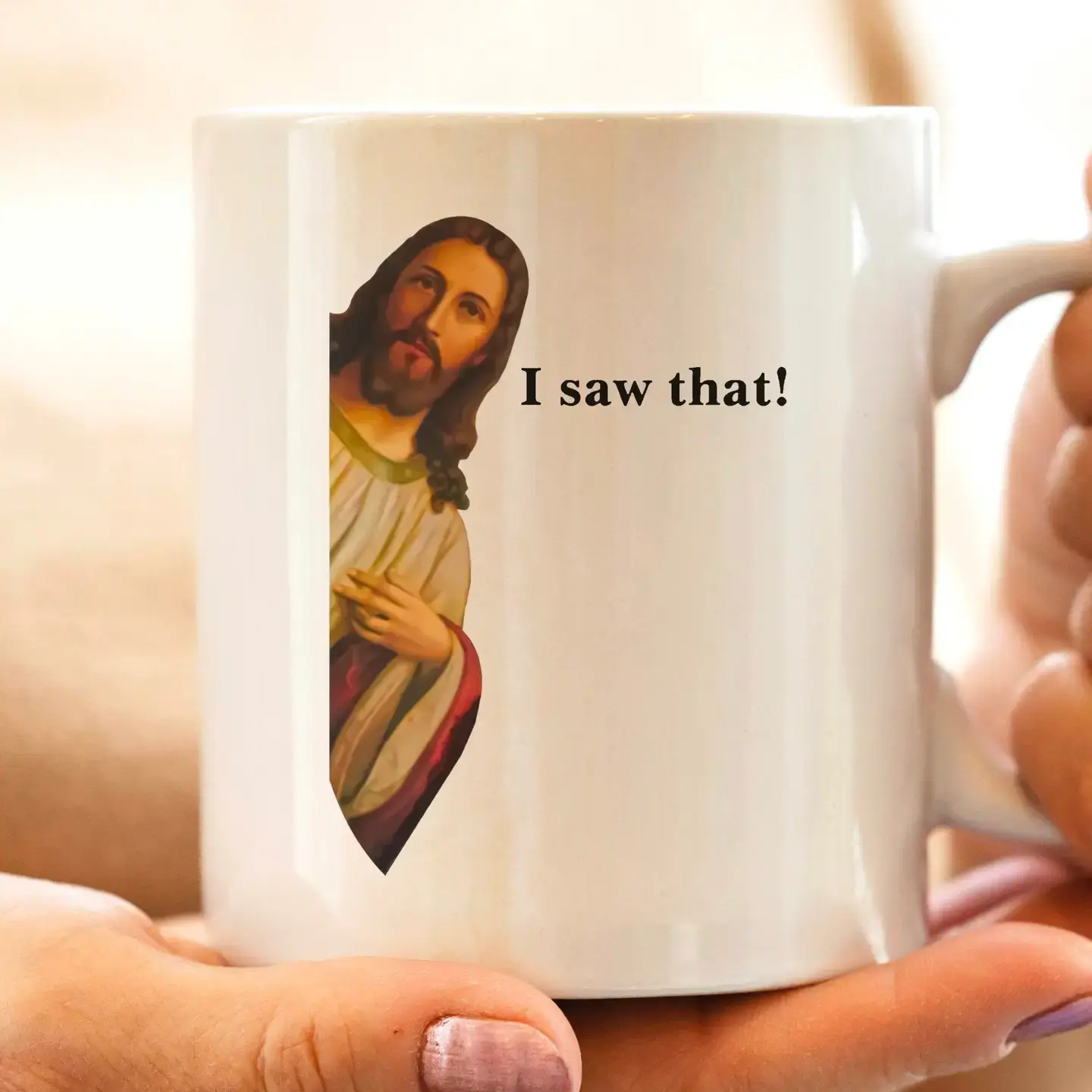 I Saw That Jesus Mug