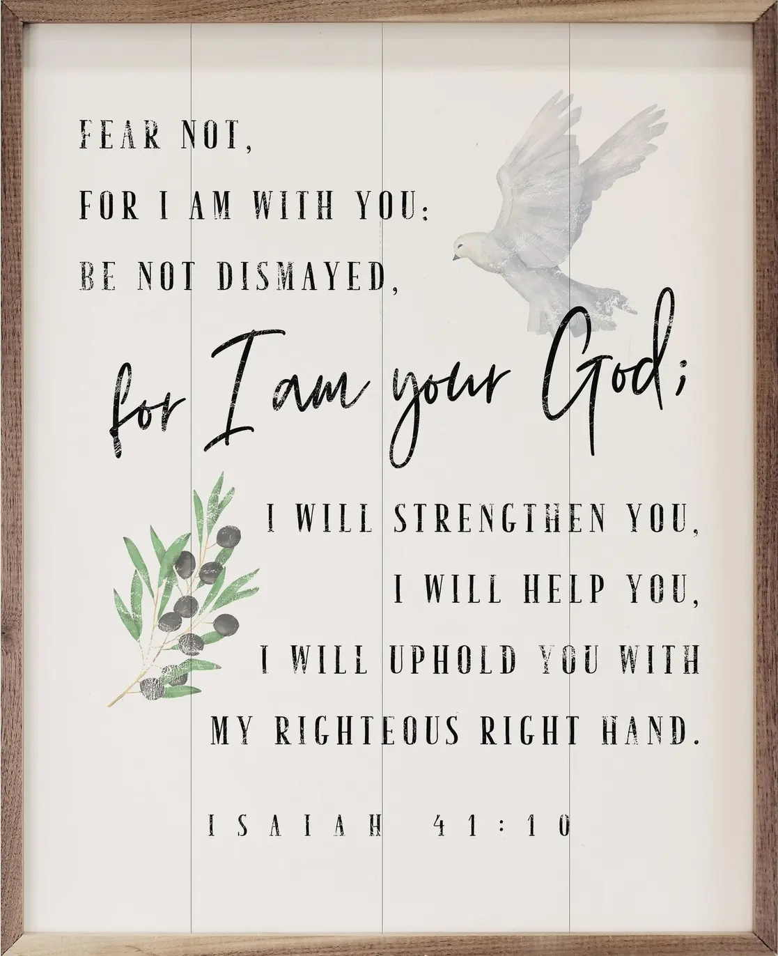 For I Am Your God Isaiah 41 10 Wooden Sign