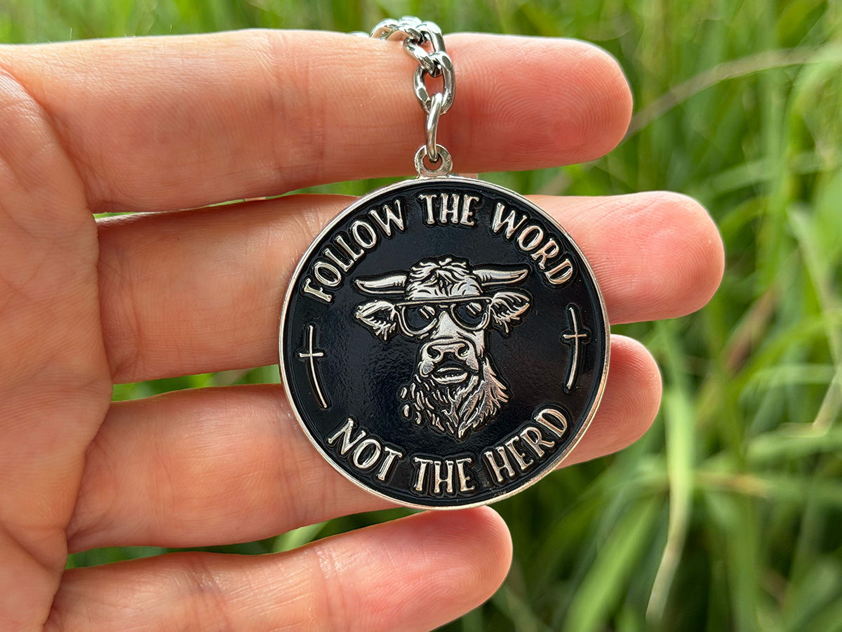 Follow the Word, Not the Herd keychain
