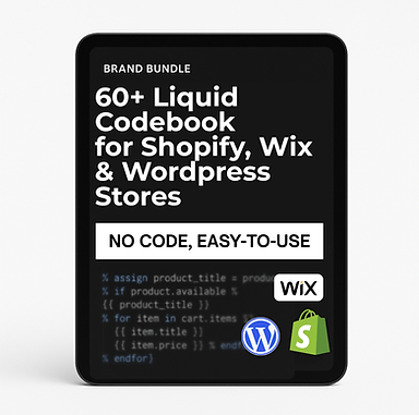 60+ Liquid Codebook For Shopify, Wix and Wordpress
