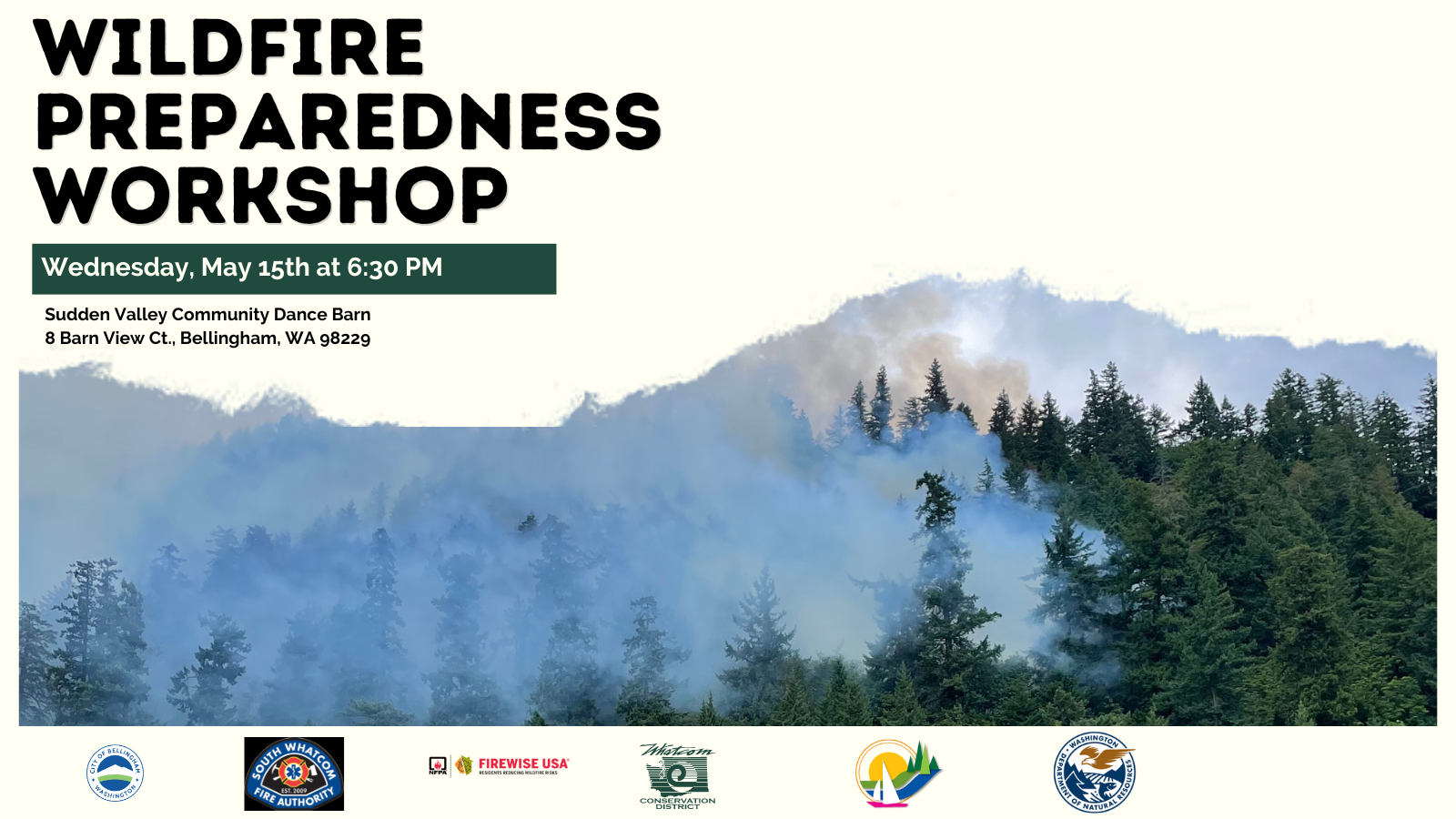 Wildfire Preparedness Workshop Hybrid Event Whatcom Cd