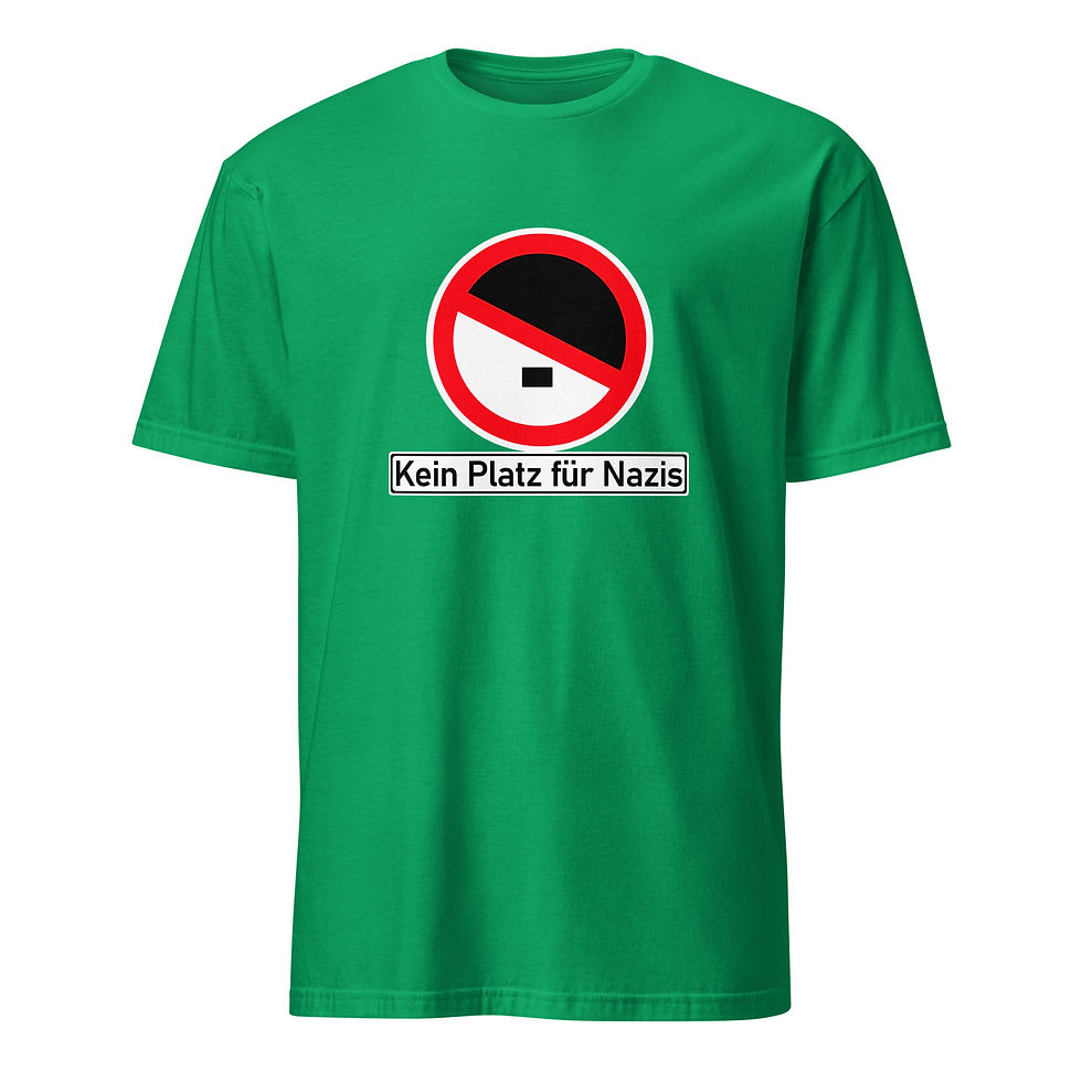 Miniaturbild: KEIN PLATZ FÜR NAZIS - UNISEX SHIRT
