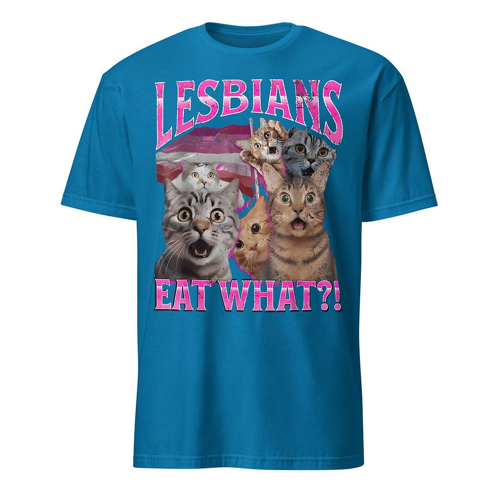 Miniaturbild: LESBIANS EAT WHAT? - UNISEX SHIRT