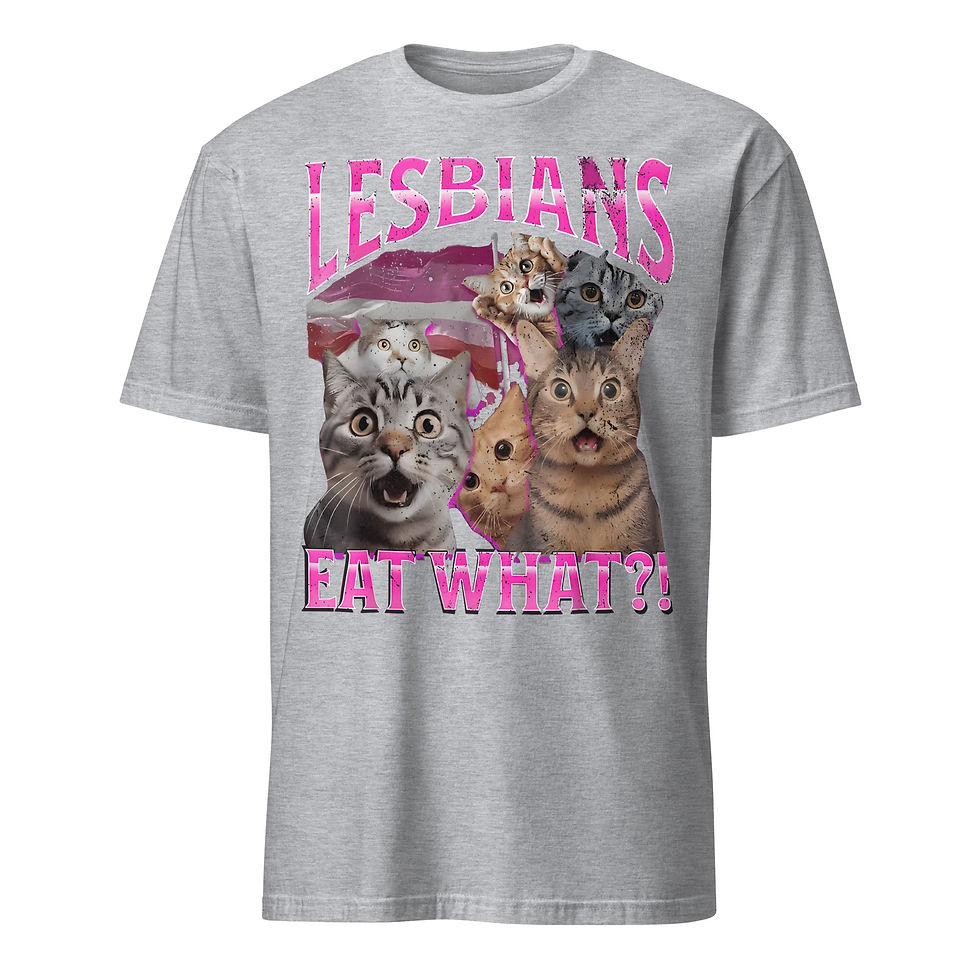 Miniaturbild: LESBIANS EAT WHAT? - UNISEX SHIRT