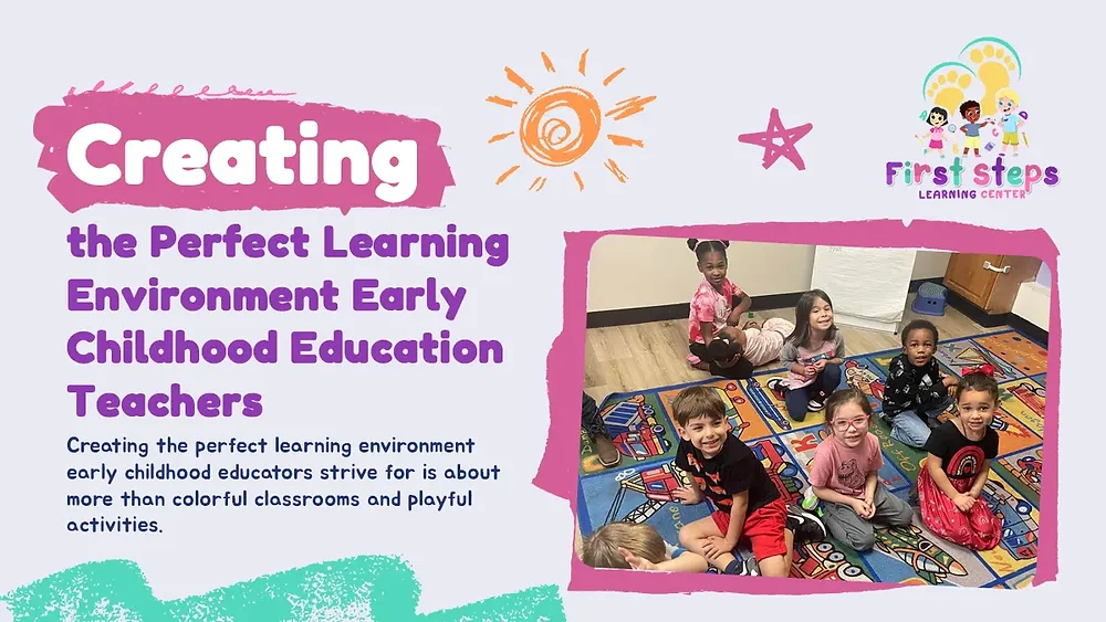 Perfection Learning Creating the Perfect Learning Environment Early Childhood Education ...