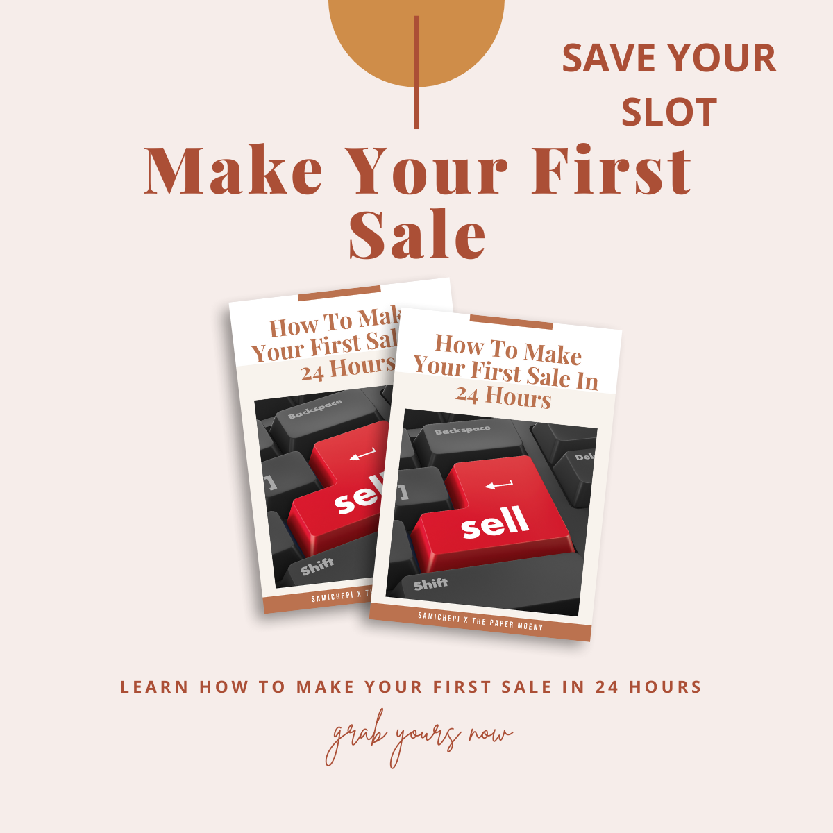 How To Make Your First Sale in 24Hrs