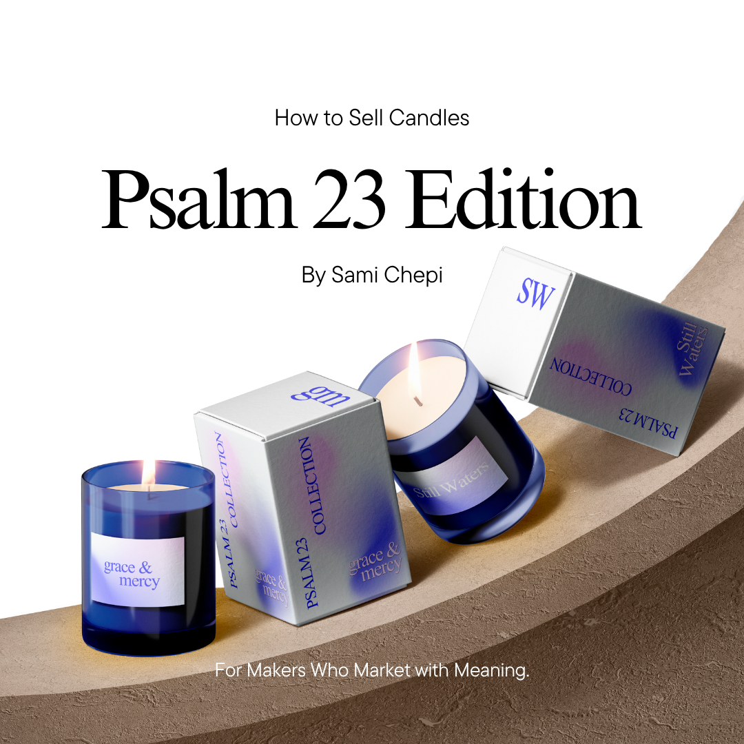 How Sell Candles: Psalm 23 Edition