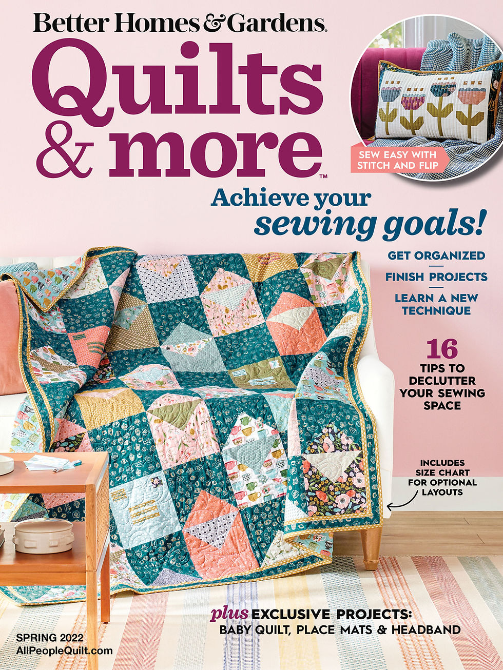 Thumbnail: Cover Used with permission from Quilts & More magazine. ©2022 Meredith Operations Corporation. All rights reserved.