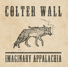 The Devil Wears a Suit and Tie by Colter Wall
