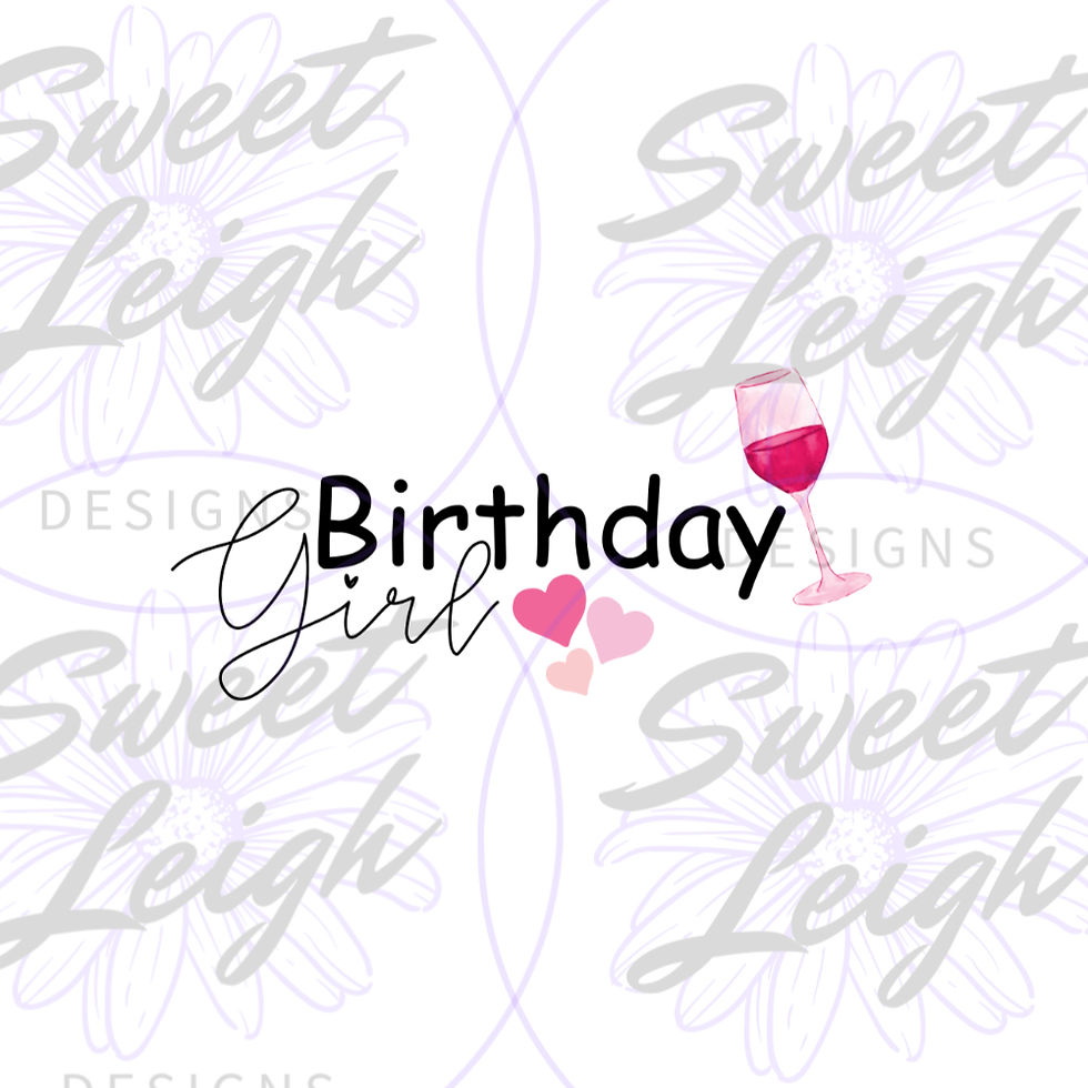 Birthday Girl Sublimation Design