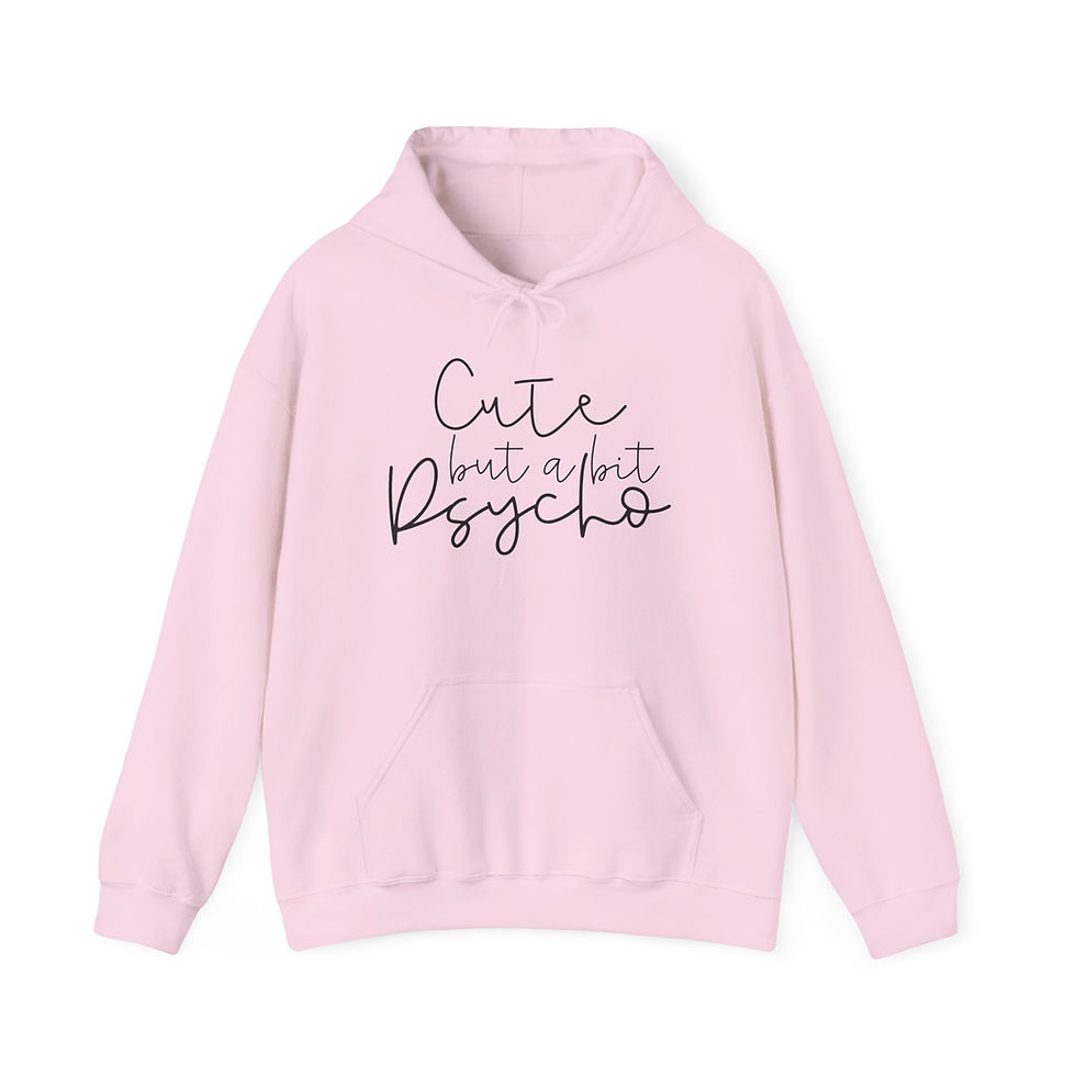 Thumbnail: Cute but a Bit Psycho Hoodie