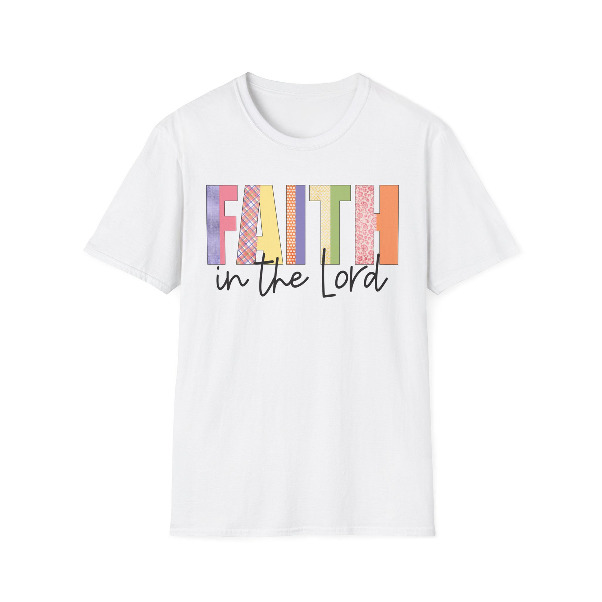 Faith in the Lord T-Shirt