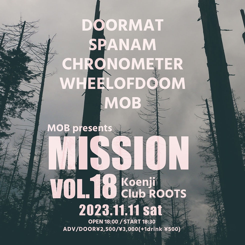 MOB PRESENTS「MISSION vol.18」