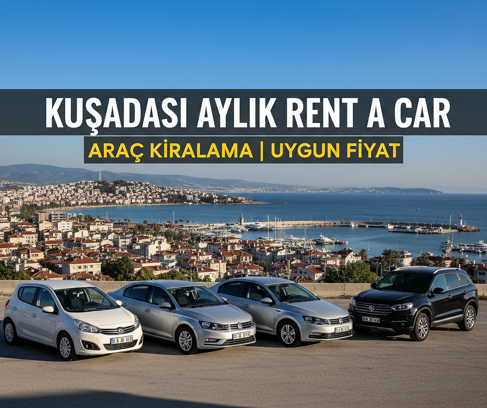 Kuşadası Aylık Rent A Car Araç Kiralama | Uygun Fiyat – Loca Rent a Car