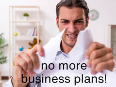 Stop making a business plan right now