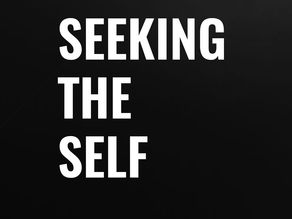 Seeking the Self Podcast